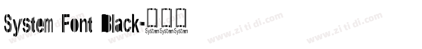 System Font Black字体转换